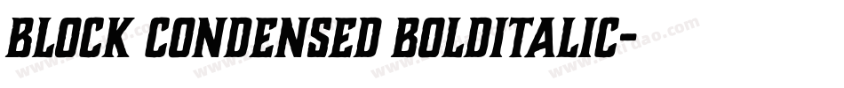 Block Condensed BoldItalic字体转换
